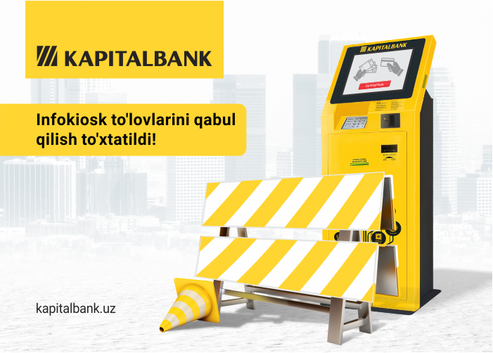 Infokiosk to'lovlarini qabul qilish to'xtatildi!