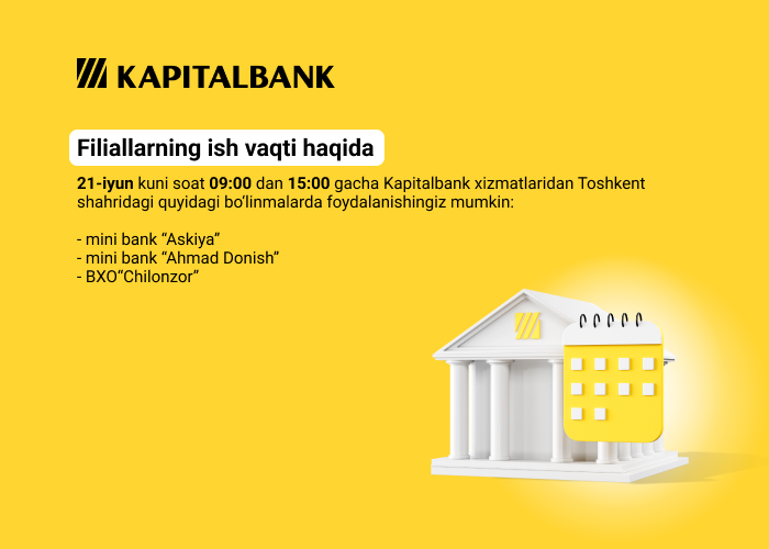 Filiallarning ish vaqti haqida