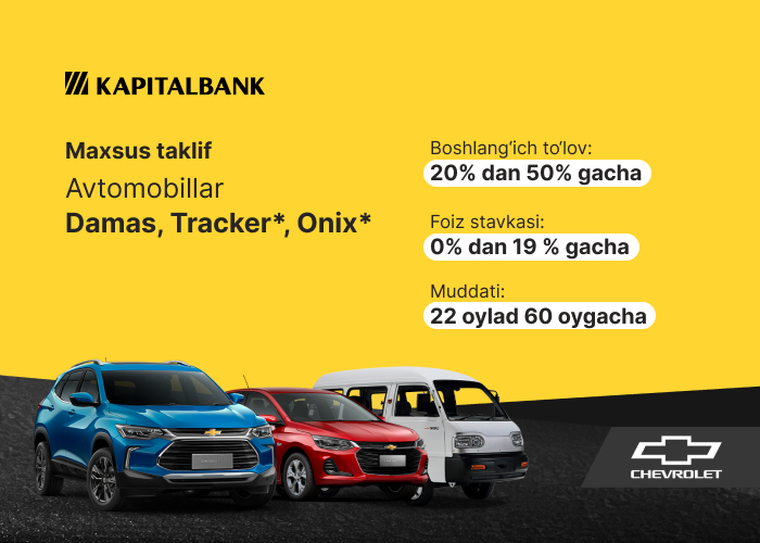 "UzAuto Motors" AJ va "Kapitalbank" ATBdan qo‘shma taklif!