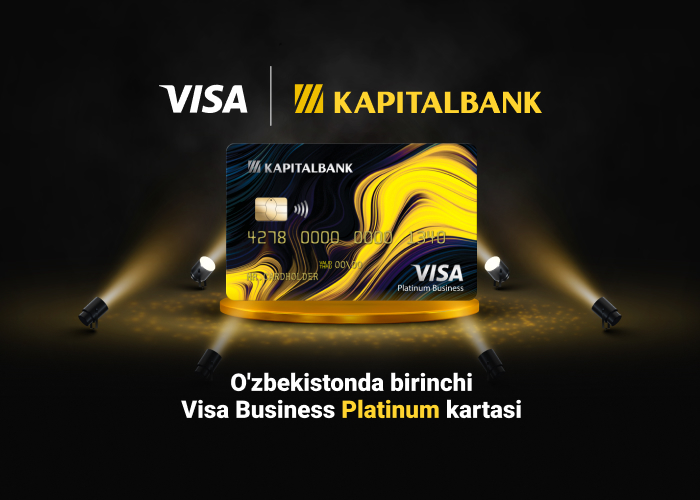 Kapitalbankdan O'zbekistondagi birinchi Visa Business Platinum kartasi
