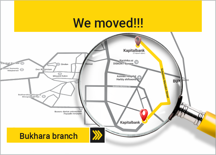 Bukhara branch of JSCB "Kapitalbank" has moved