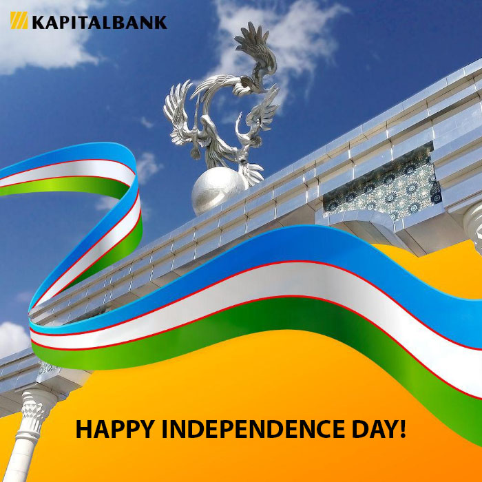 Dear friends! On behalf of the personnel of "Kapitalbank" we are glad to congratulate you on the Indendence Day!