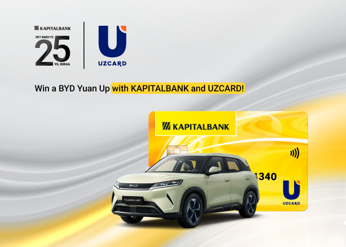 Win a BYD Yuan Up with Kapitalbank and UZCARD!