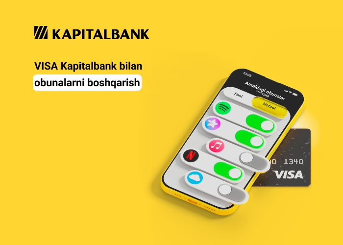 Visa Kapitalbank egalari uchun endi mobil ilova orqali pulli obunalarni boshqarish funksiyasi mavjud
