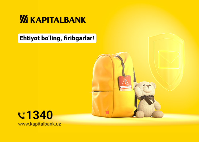 Diqqat! Farzandlaringizni moliyaviy firibgarlikdan himoya qiling